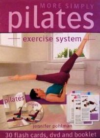 More Simply Pilates Exercise System: 30 Flash Card, DVD and Booklet