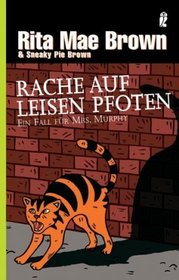 Rache auf leisen Pfoten (Pawing Through the Past) (Mrs. Murphy, Bk 8) (German Edition)