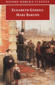 Mary Barton (Oxford World's Classics)