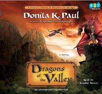 Dragons of the Valley: A Novel
