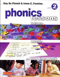 Phonics Lessons ~ Grade 2 (Letters, Words, and How They Work)