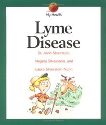 Lyme Disease (My Health)