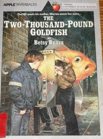 Two Thousand Pound Goldfish