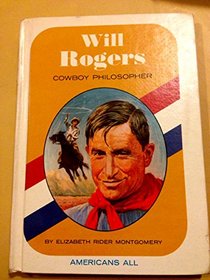 Will Rogers: Cowboy Philosopher