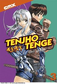 Tenjho Tenge: Volume 3 (Tenjho Tenge)