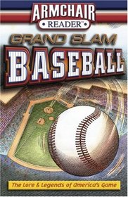Armchair Reader Grand Slam Baseball (Armchair Reader) (Armchair Reader)