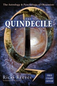 The Quindecile: The Astrology  Psychology of Obsession