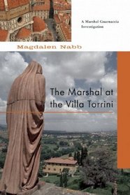 The Marshal at the Villa Torrini (Marshal Guarnaccia Investigation)