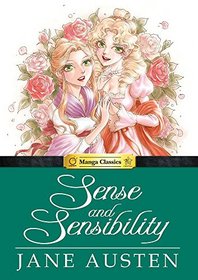 Manga Classics: Sense and Sensibility