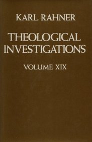 Theological Investigations Volume XIX