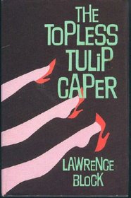Topless Tulip Caper