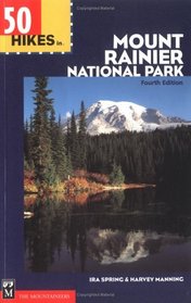 50 Hikes in Mount Rainier National Park