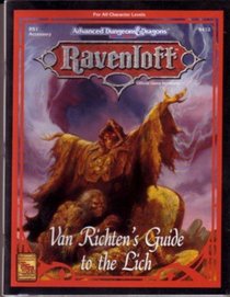 Van Richten's Guide to the Lich (Advanced Dungeons  Dragons, 2nd Edition, Ravenloft, No. 9412, Rsi Accessory)