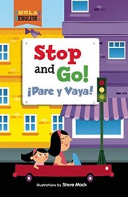 Stop and Go! (Hola, English!)