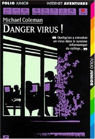 Danger Virus !