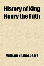 History of King Henry the Fifth