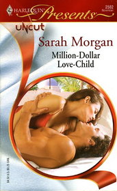 Million-Dollar Love-Child (Uncut) (Harlequin Presents, No 2582)