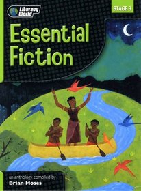 Literacy World: Essential Fiction: Stage 3 Fiction (Literacy World)