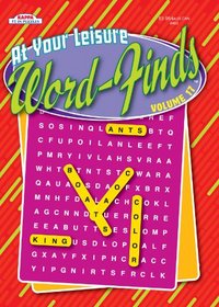 At Your Leisure Word Find Puzzle Book-Vol.17