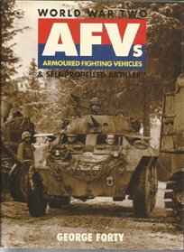 World War Two Afvs & Self-Propelled Artillery