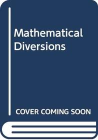Math Diversions