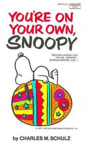 You're on Your Own, Snoopy