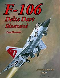 F-106 Delta Dart Illustrated