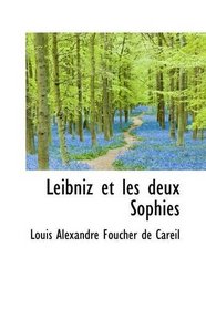 Leibniz et les deux Sophies