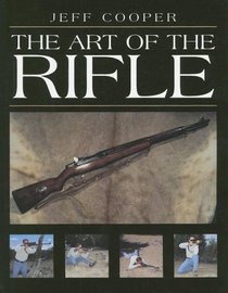 Art Of The Rifle