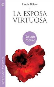 La esposa Virtuosa (Spanish Edition)