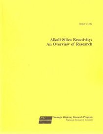 Alkali-Silica Reactivity: An Overview of Research