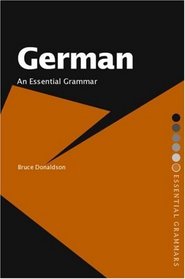 German: An Essential Grammar (Essential Grammars)