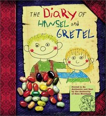 The Diary of Hansel and Gretel