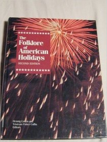 The Folklore of American Holidays