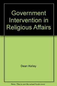 Government Intervention in Religious Affairs