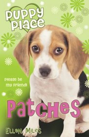 PATCHES (PUPPY PLACE)