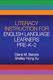 Literacy Instruction for English Language Learners Pre-K-2 (Solving Problems in the Teaching of Literacy)