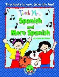 Teach Me Spanish & More Spanish, Bind Up Edition (Spanish Edition)