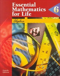Algebra: Book 6 (Essential Mathematics for Life Series, No 6)