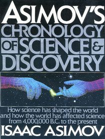 Asimov's Chronology of Science and Discovery