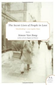 The Secret Lives of People in Love: Stories (P.S.)
