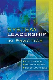 System Leadership in Practice