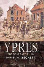 Ypres : The First Battle, 1914