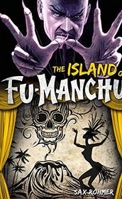 Fu-Manchu: The Island of Fu-Manchu