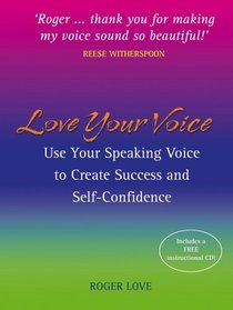 Love Your Voice (Book & CD) (Book & CD)