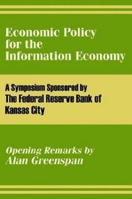 Economic Policy for the Information Economy