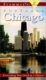 Frommer's Portable Chicago, 2nd Edition (Portable Guides)