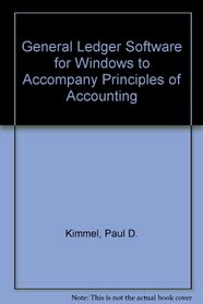 Principles of Accounting, with Annual Report, General Ledger Software for Windows
