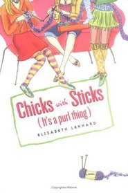 Chicks with Sticks: It's a Purl Thing