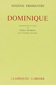 Dominique (Classiques Garnier) in French